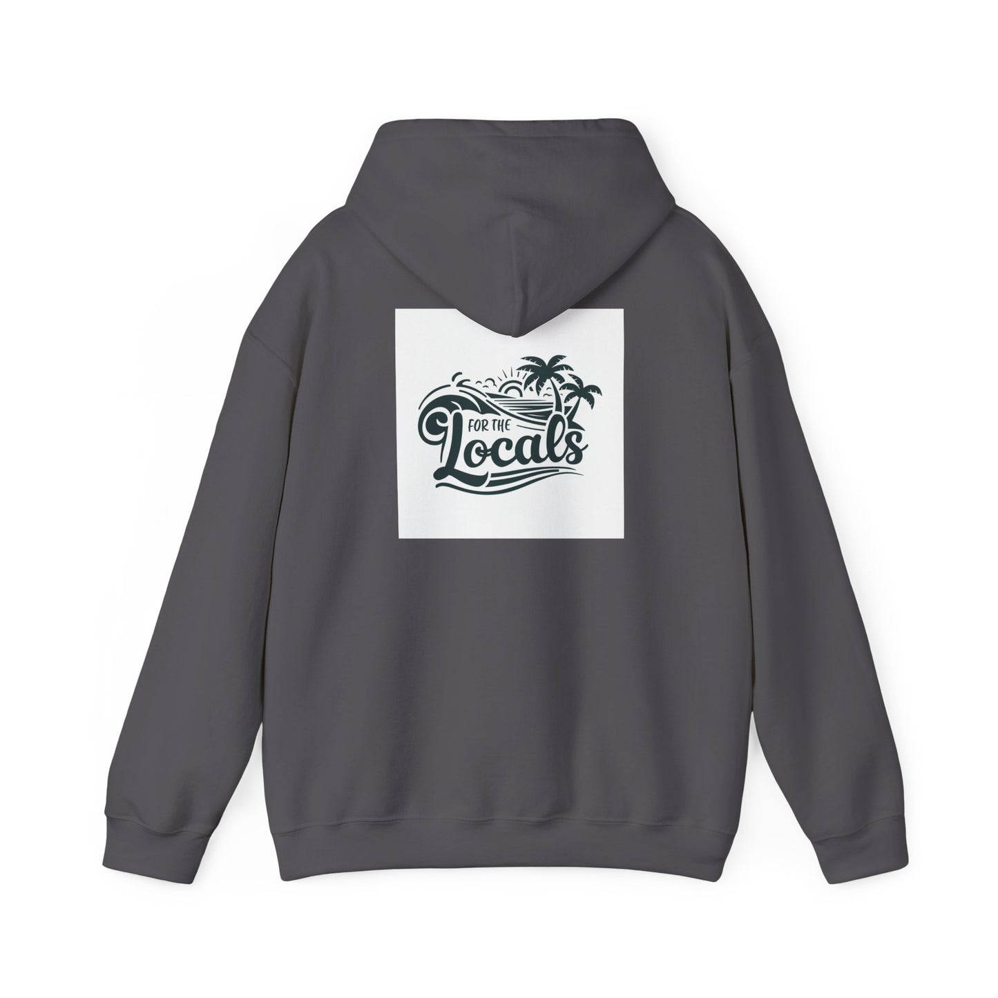 Hooded Sweatshirt - 59 South Apparel 'For the Locals'